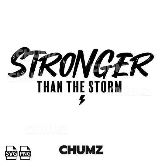 Stronger than the storm SVG/PNG