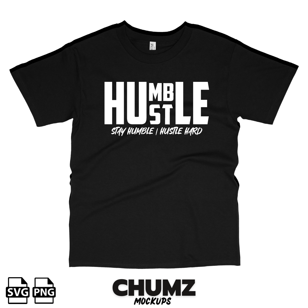 Humble Hustle SVG cut file