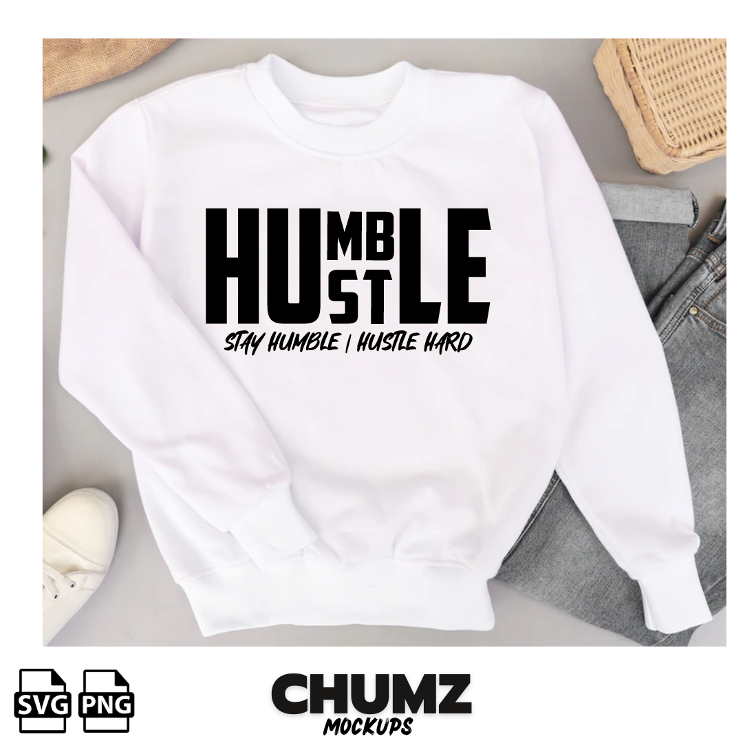 Humble Hustle SVG cut file