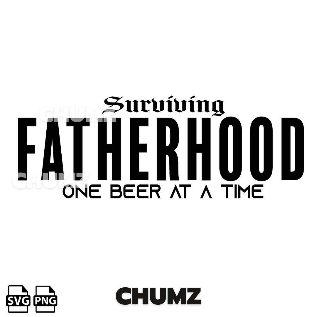 Surviving Fatherhood One day at a time (SVG/ PNG)