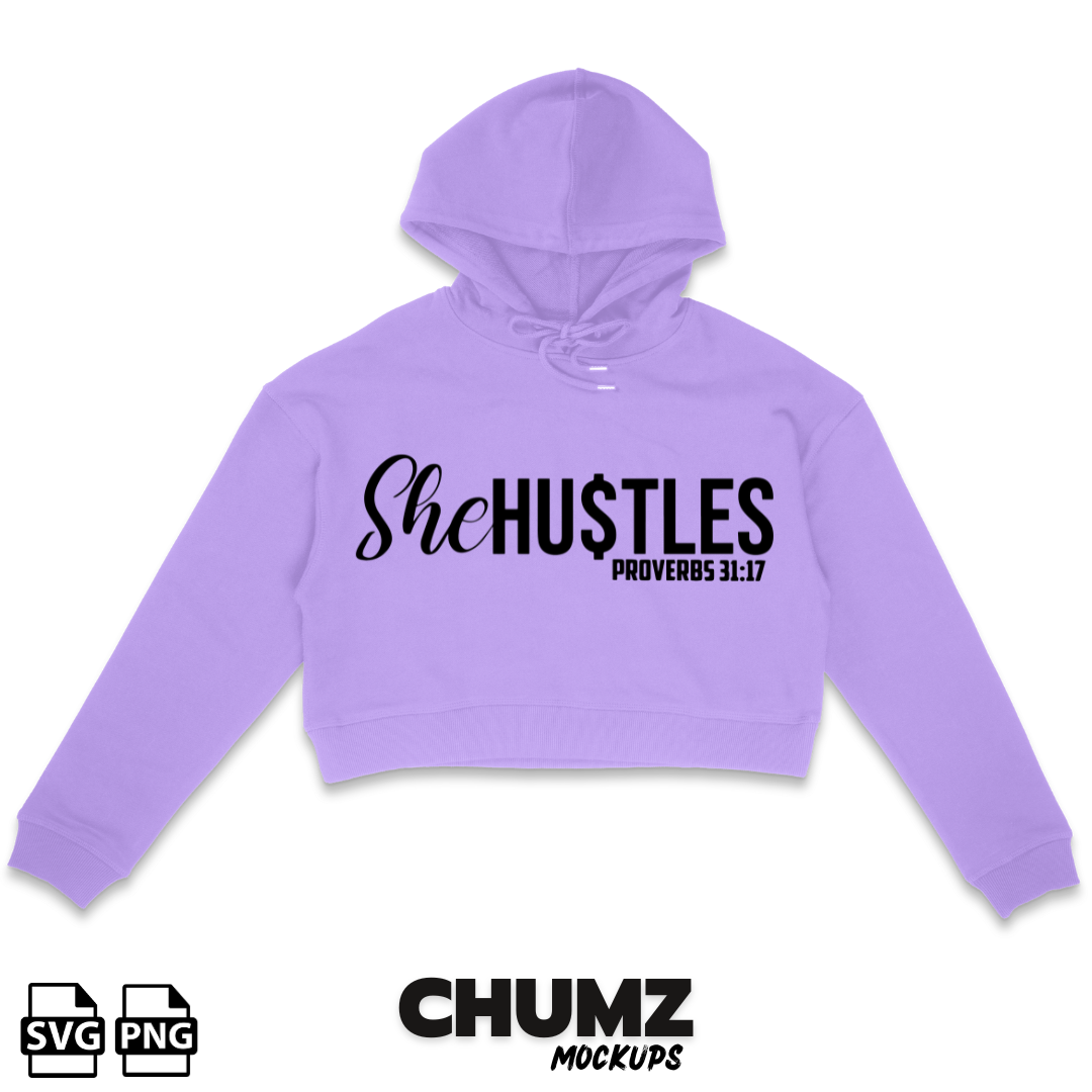 SHE HUSTLES proverbs SVG